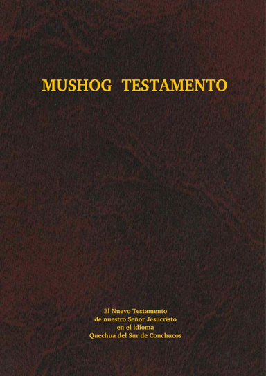 Quechua, Conchucos del sur Nuevo Testamento -A5