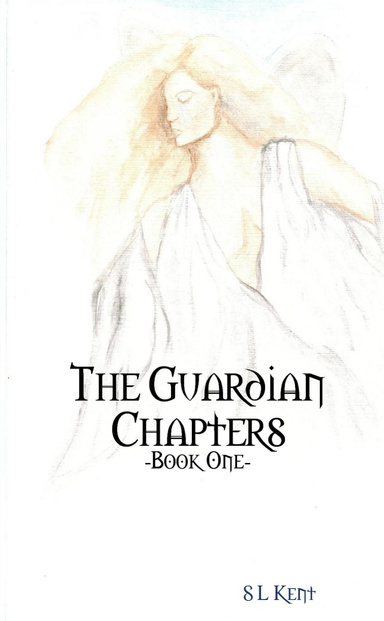 The Guardian Chapters - Book One