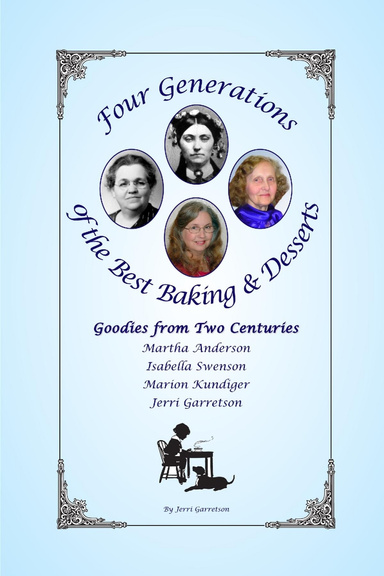 Four Generations of the Best Desserts