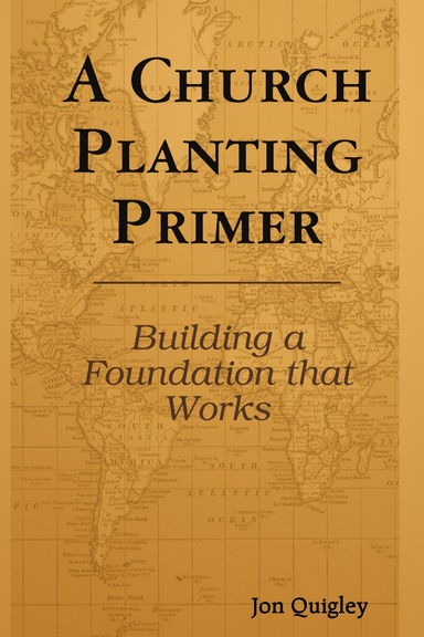 A Church Planting Primer