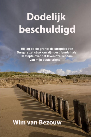 Dodelijk beschuldigd