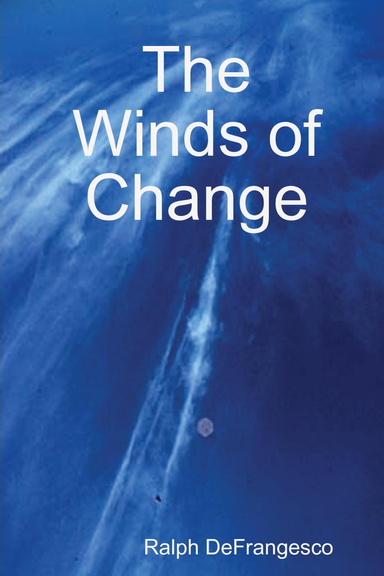 The Winds of Change