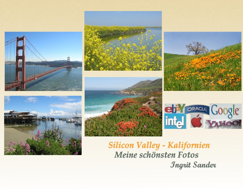 Silicon Valley - Kalifornien, Meine schönsten Fotos
