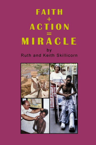 FAITH + ACTION = MIRACLE