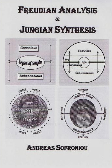 Freudian Analysis & Jungian Synthesis
