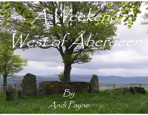 A Weekend West of Aberdeen