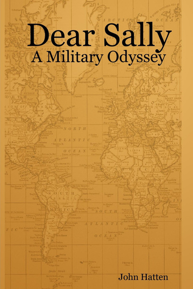 Dear Sally: A Military Odyssey