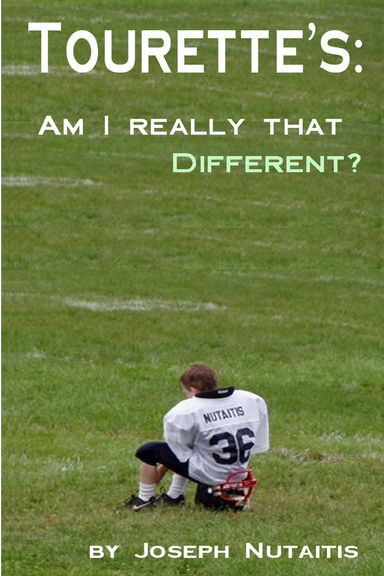 Tourette's: Am I Really That Different?