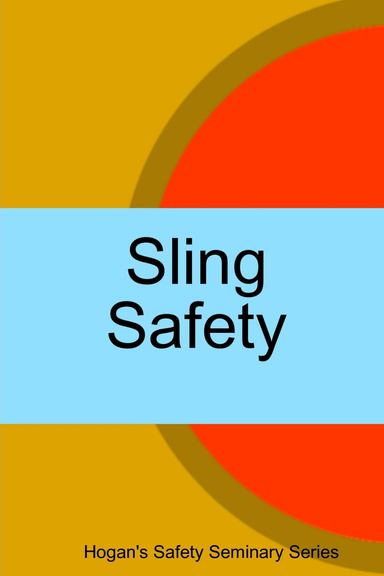Sling Safety