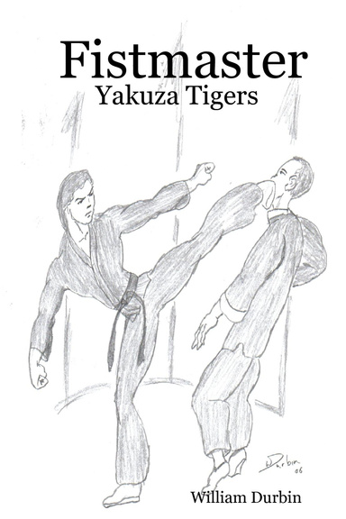 Fistmaster:  Yakuza Tigers