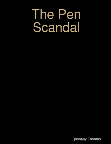 The Pen Scandal