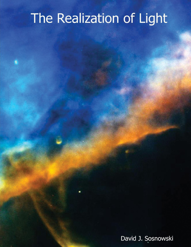 The Realization of Light