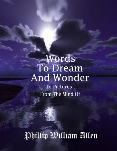 Words to Dream and Wonder in Pictures