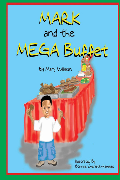 Mark and the Mega Buffet