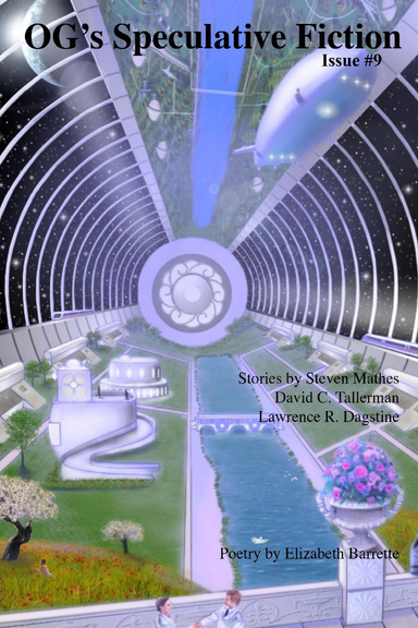 OG's Speculative Fiction, Issue #9