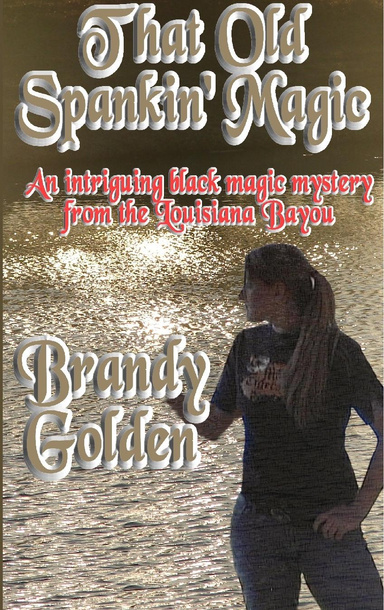 That Old Spankin' Magic