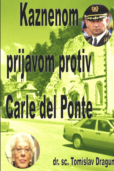 Kaznenom prijavom protiv Carle del Ponte