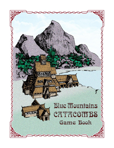 Blue Mountains Catacombs • Game Book