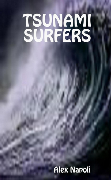 TSUNAMI SURFERS