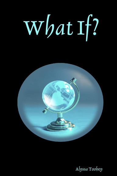 What If?