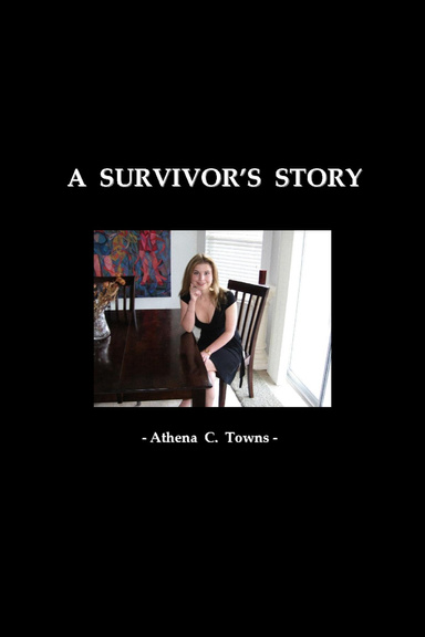 A SURVIVOR'S STORY