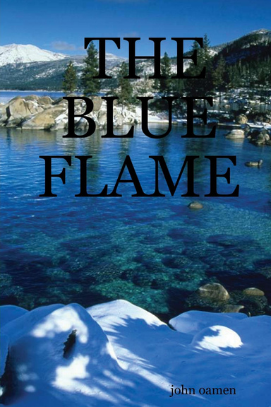 THE BLUE FLAME