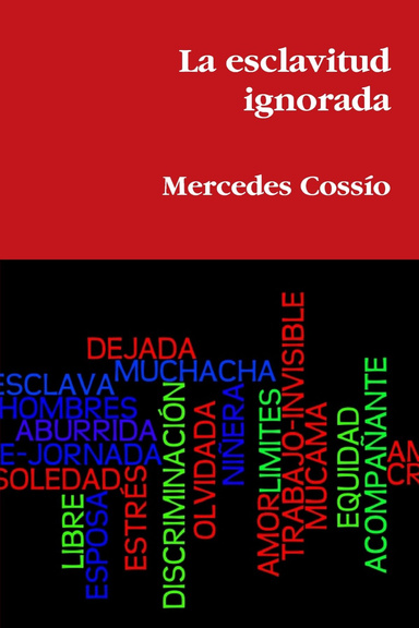 La esclavitud ignorada