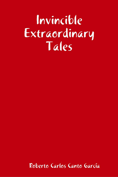 Invincible Extraordinary Tales