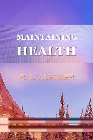 Maintaining Health