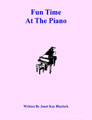 Fun Time At The Piano