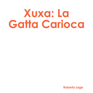 Xuxa: La Gatta Carioca