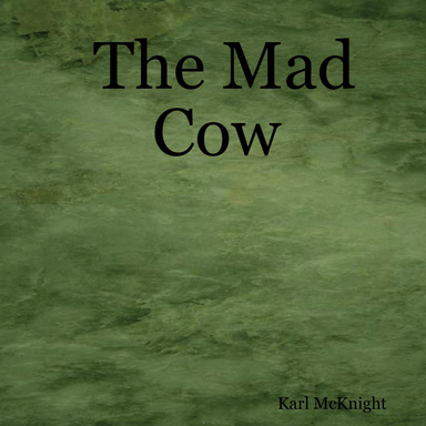 The Mad Cow