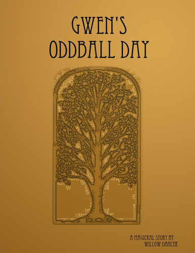 Gwen's Oddball Day