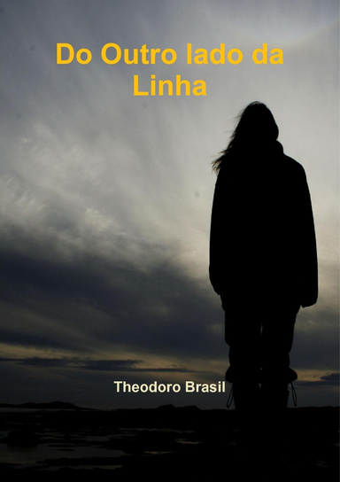 Do Outro lado da Linha