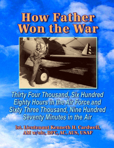 How Father Won the War