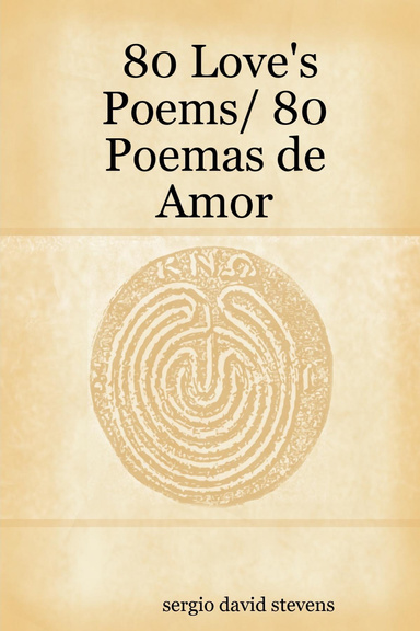 80 Love's Poems/ 80 Poemas de Amor