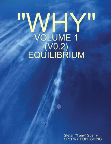 WHY- Part 1 -Equilibrium