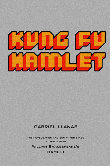 Kung Fu Hamlet