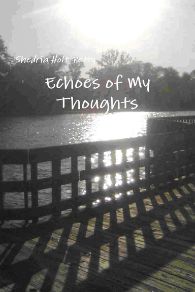Echoes of My Thoughts