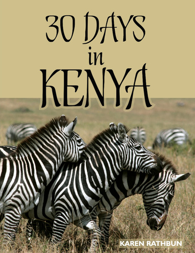 30 Days in Kenya