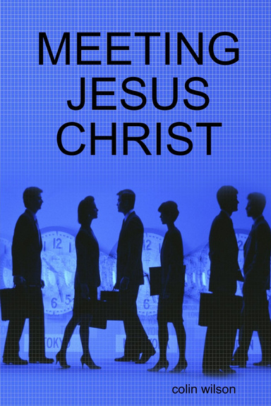 MEETING JESUS CHRIST