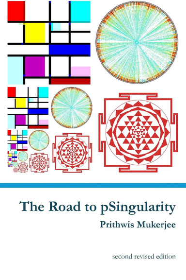 The Road to pSingularity - Second Revised Edition