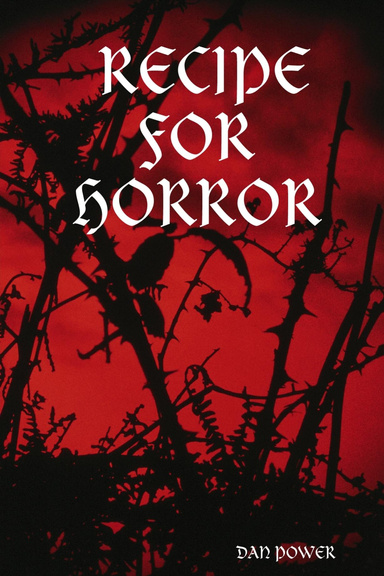 RECIPE FOR HORROR