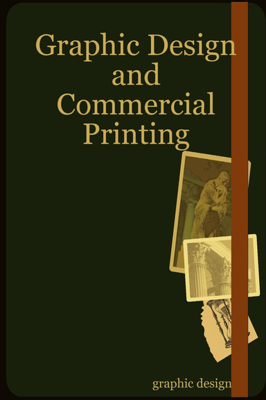 Graphic Design and Commercial Printing