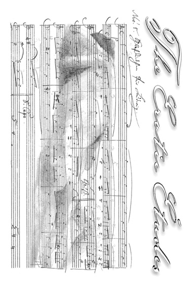 The Erotic Etudes