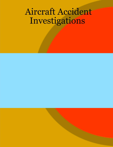 Aircraft Accident Investigations