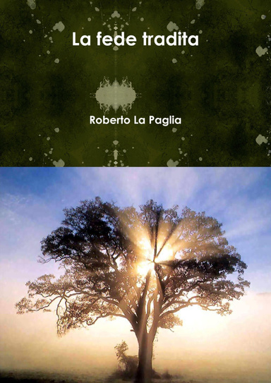La fede tradita