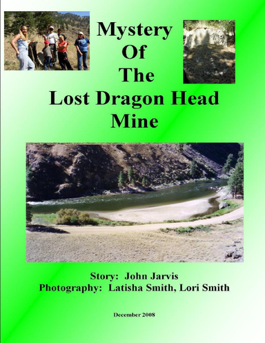 Mystery of the Lost Dragon Head Mine