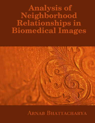 Analysis of Neighborhood Relationships in Biomedical Images
