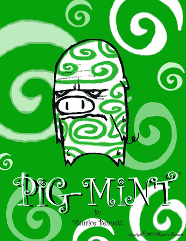 Pig-mint II